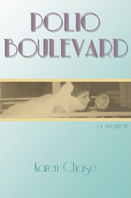 Polio Boulevard: A Memoir