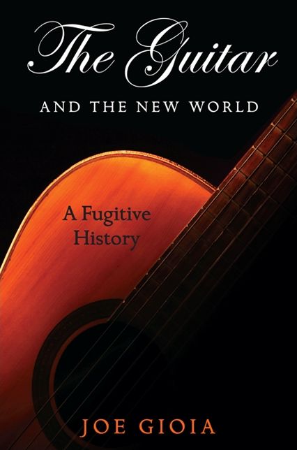 Guitar and the New World, The