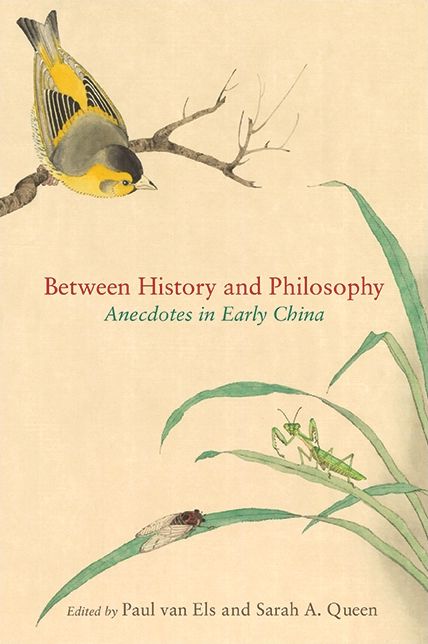 Between History and Philosophy: Anecdotes in Early China