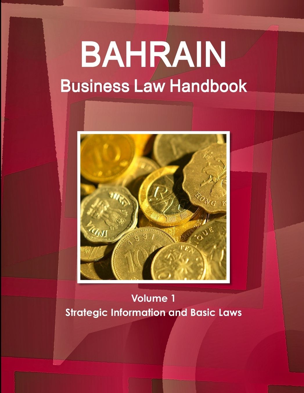 Bahrain Business Law Handbook