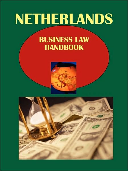 Netherlands Business Law Handbook