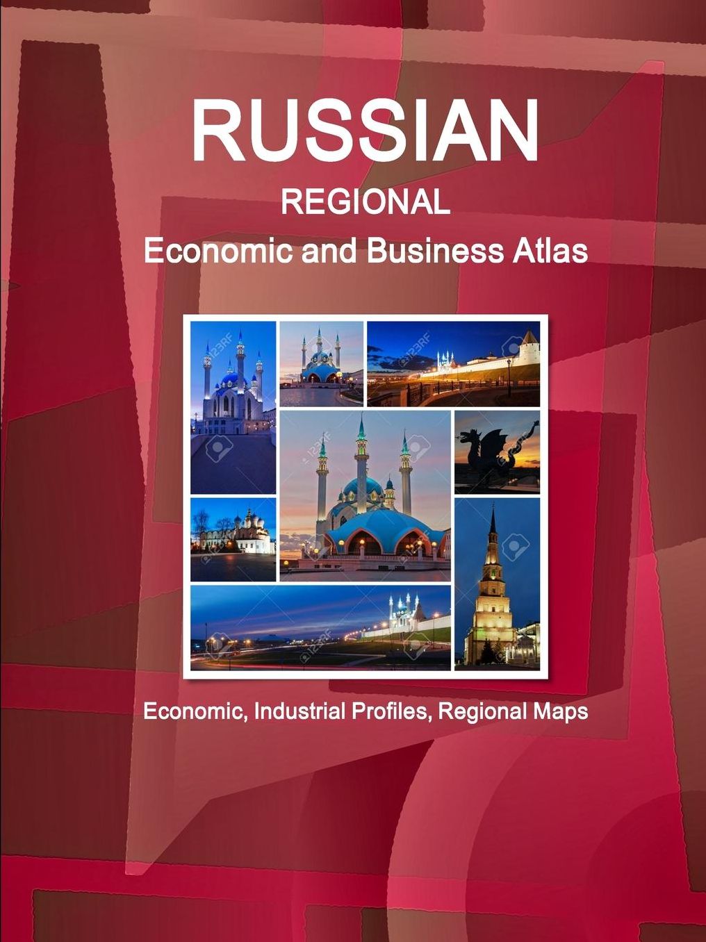 Russia Regional Economic and Business Atlas