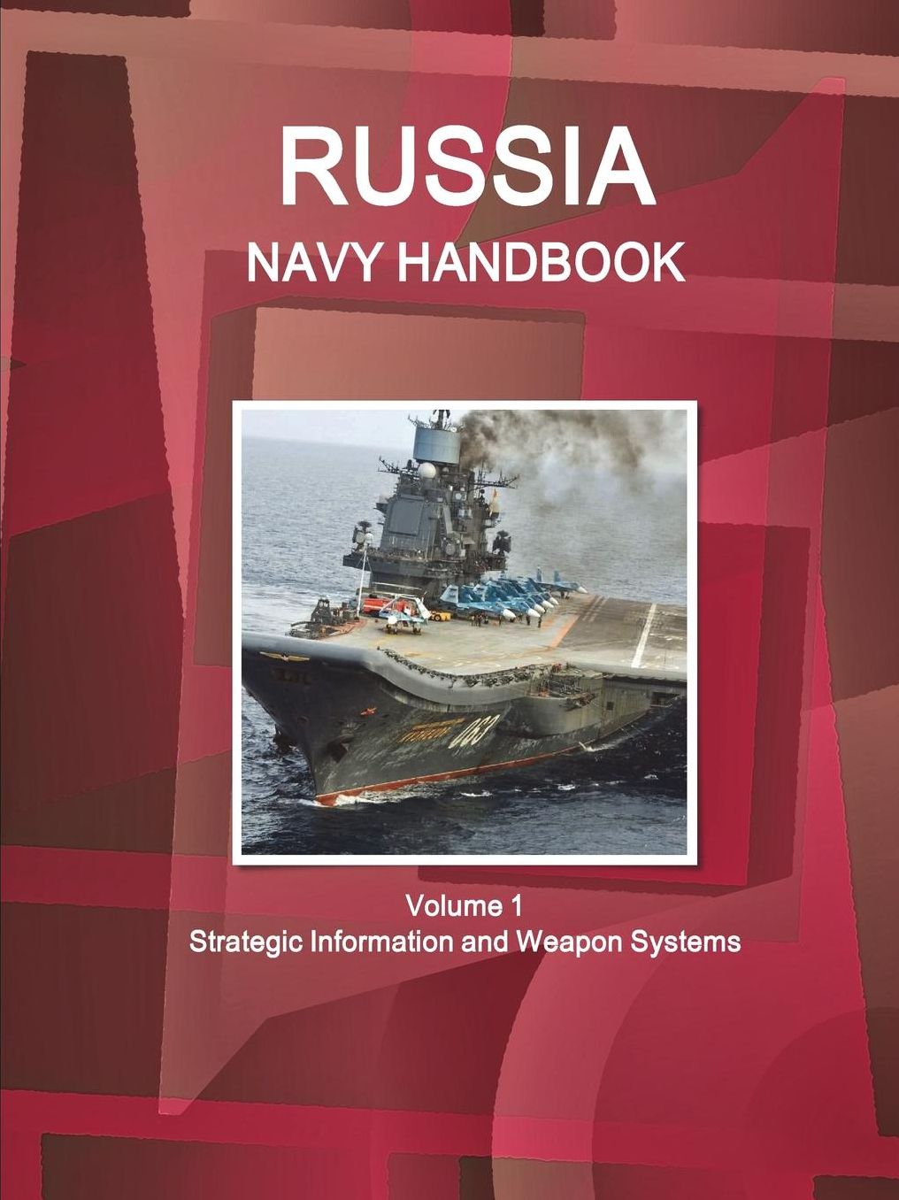 Russian Navy Handbook: History and Modern Situation