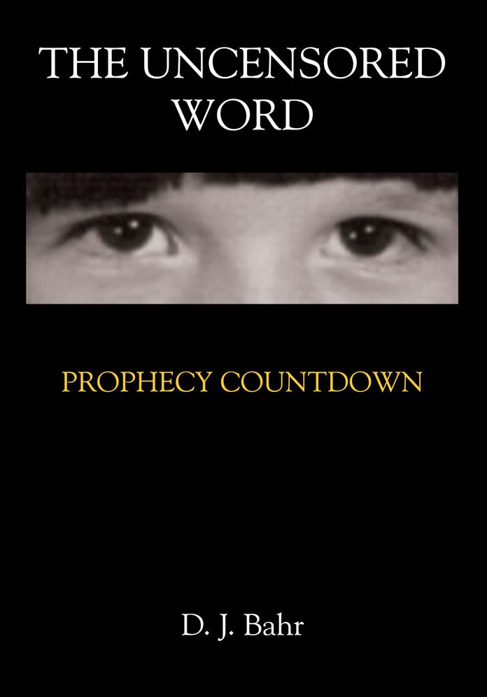 The Uncensored Word: PROPHECY COUNTDOWN