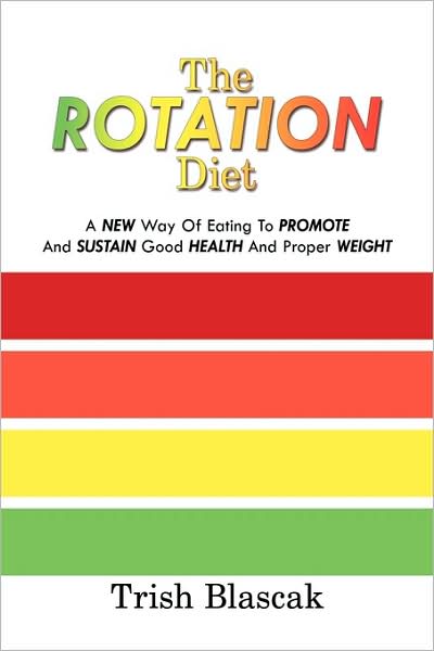The Rotation Diet