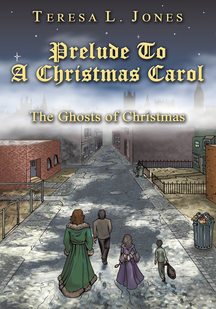 Prelude To A Christmas Carol: The Ghosts of Christmas