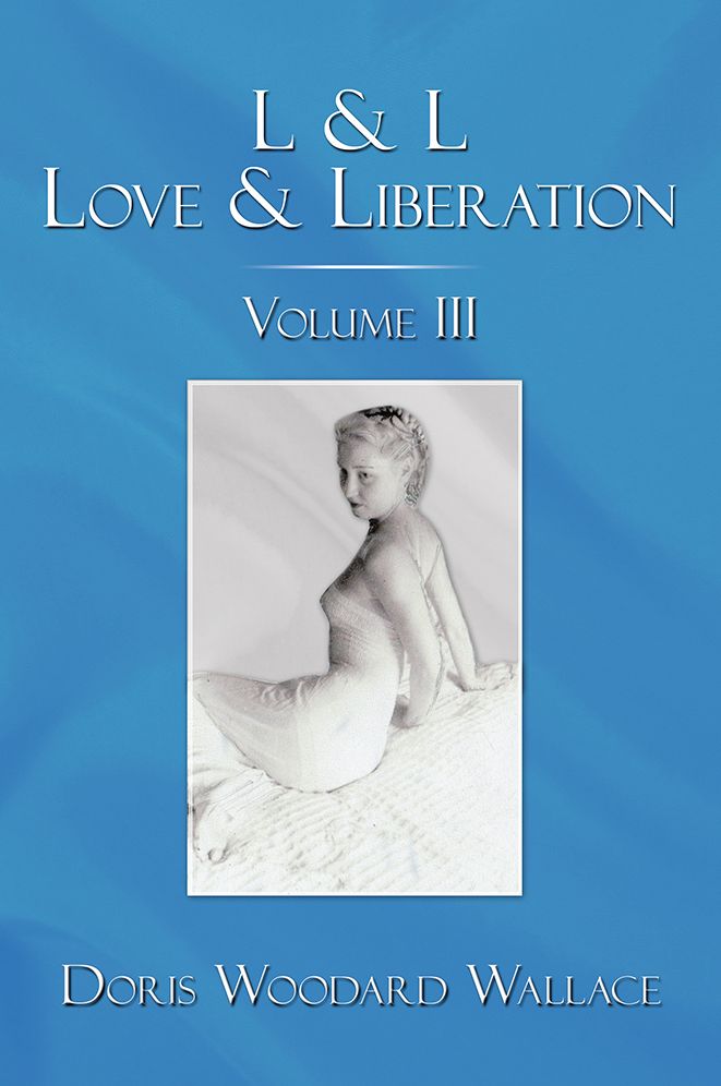 L & L Love & Liberation: Volume III