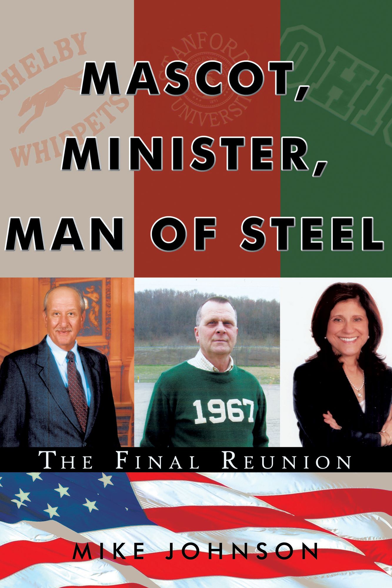 Mascot, Minister, Man of Steel the Final Reunion