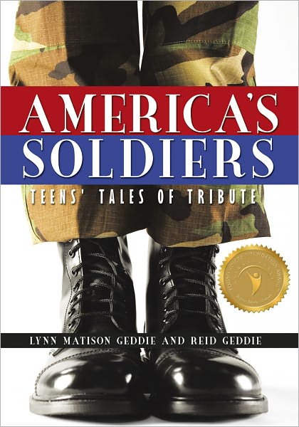 America's Soldiers: Teens' Tales of Tribute