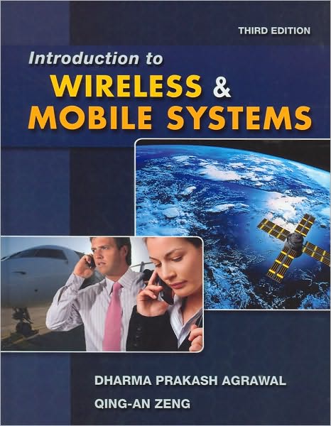 Introduction to Wireless and Mobile Systems