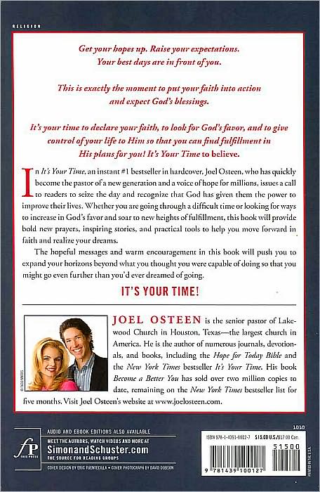 It's Your Time: Activate Your Faith, Achieve Your Dreams, and Increase in God's Favor