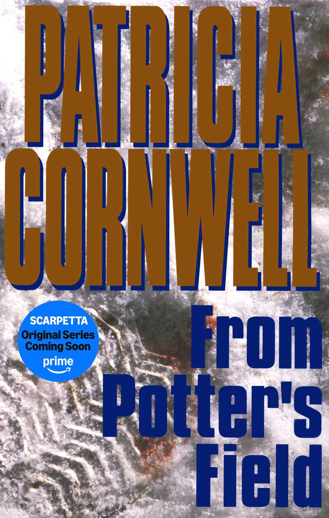 From Potter's Field (Kay Scarpetta Series #6)