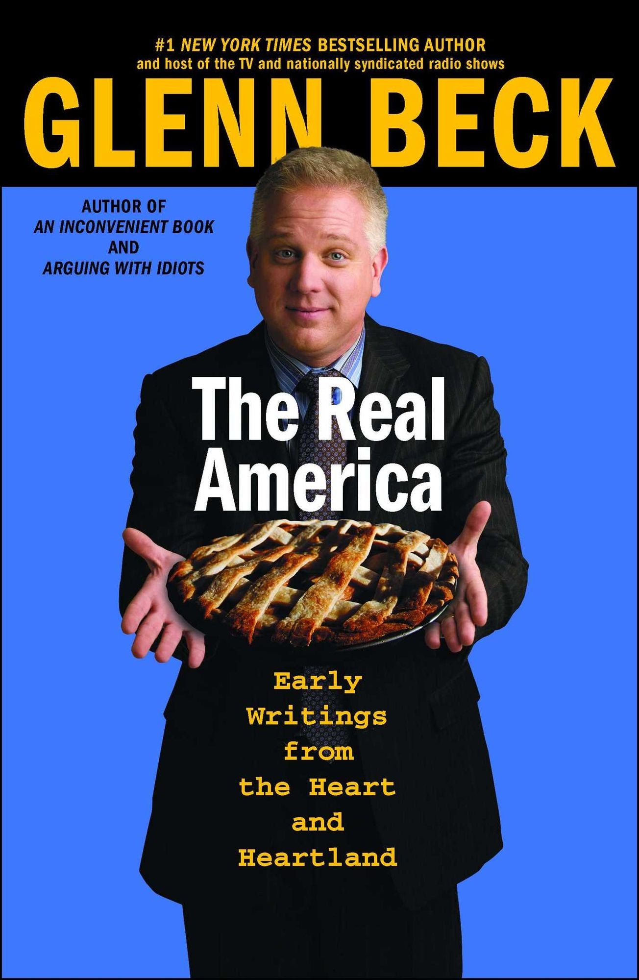 The Real America: Messages from the Heart and Heartland