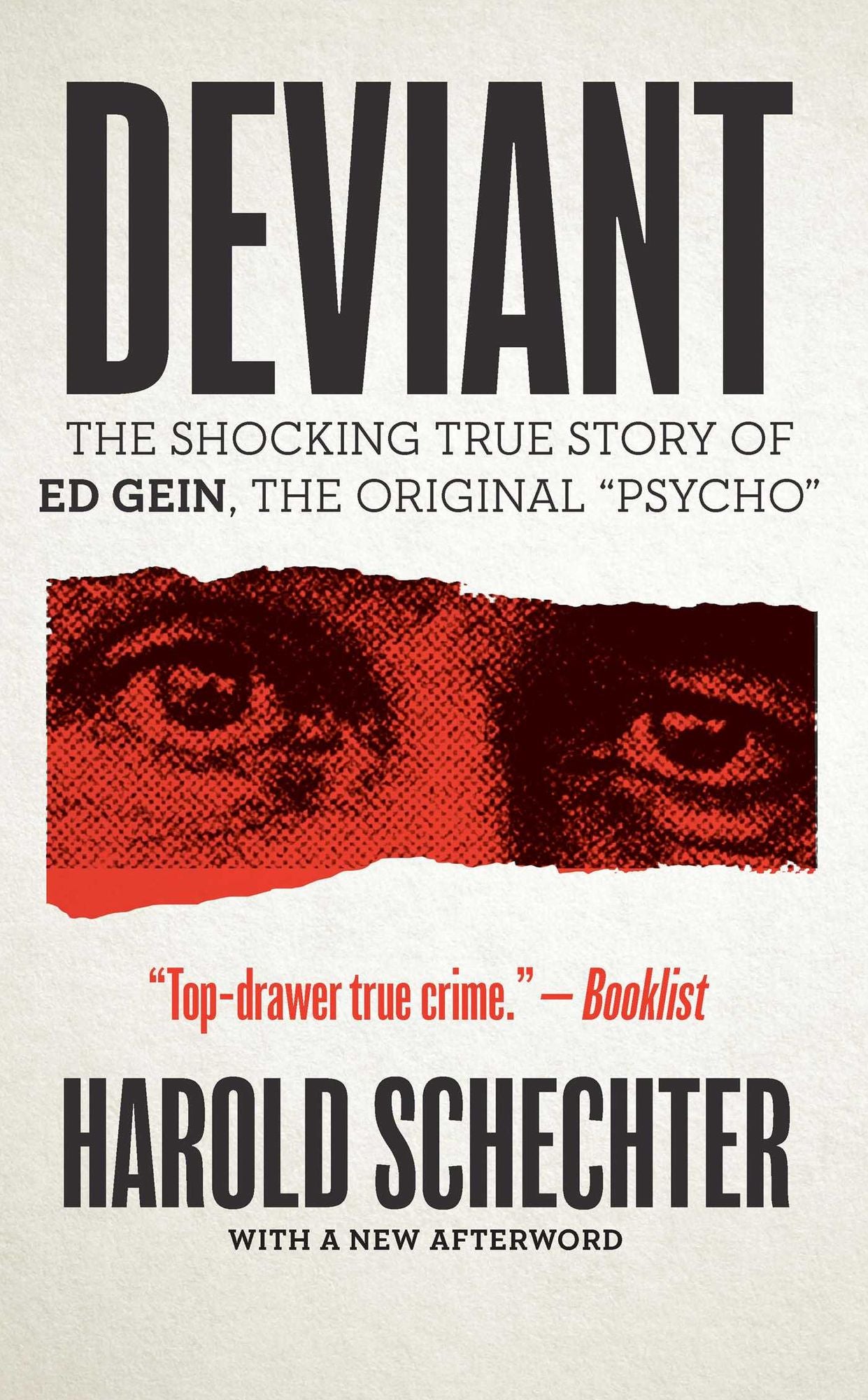 Deviant: The Shocking True Story of the Original "Psycho"