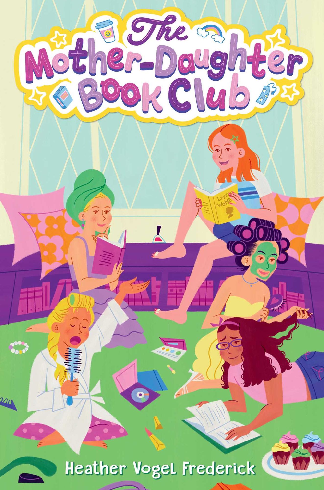 The Mother-Daughter Book Club (The Mother-Daughter Book Club Series #1)