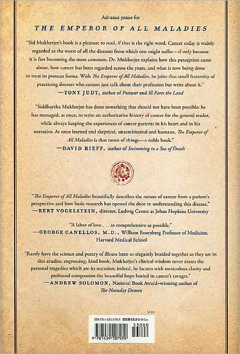 The Emperor of All Maladies: A Biography of Cancer