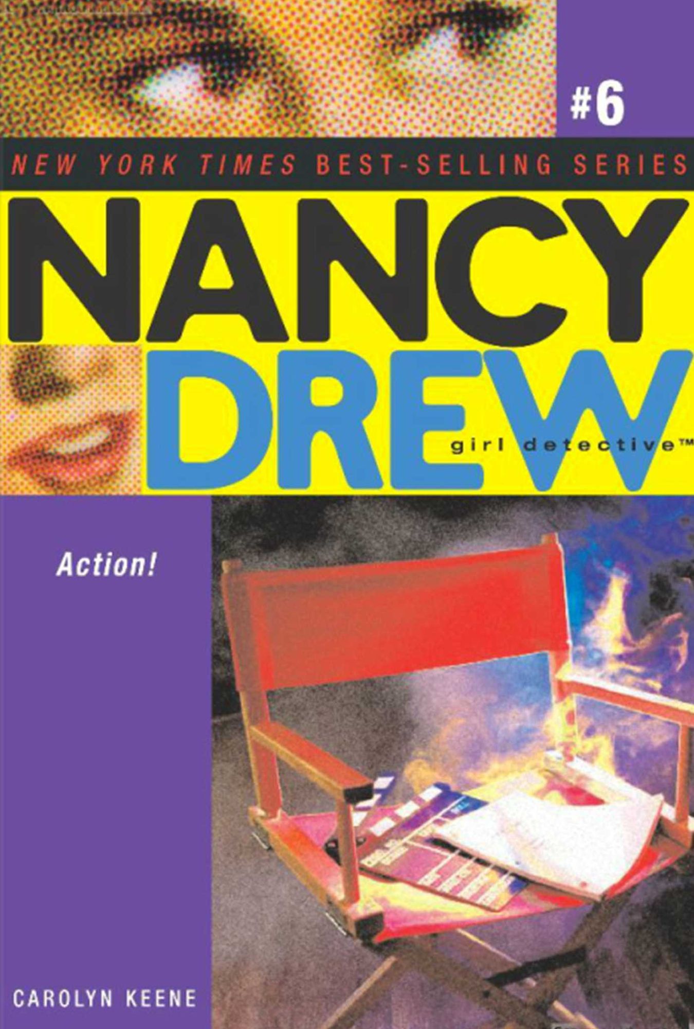 Action! (Nancy Drew Girl Detective Series #6)