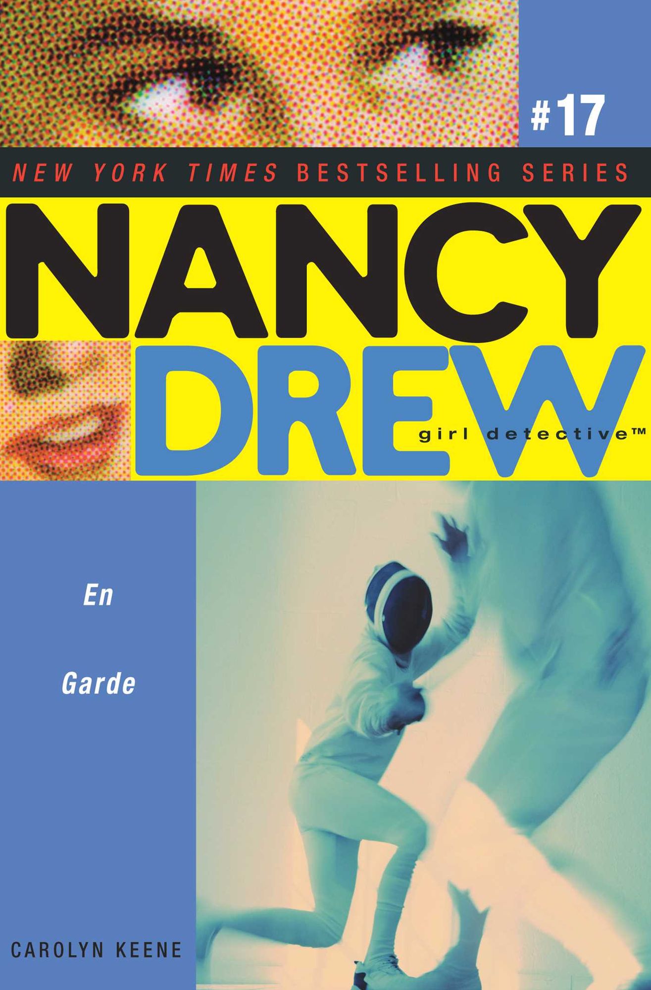 En Garde (Nancy Drew Girl Detective Series #17)