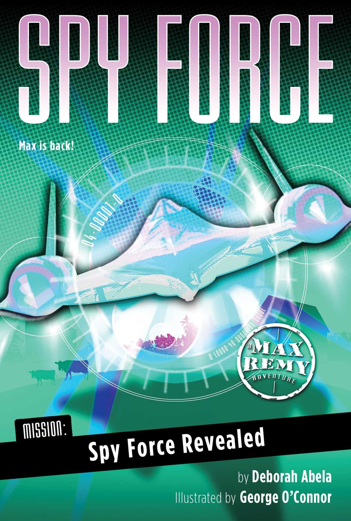 Mission: Spy Force Revealed