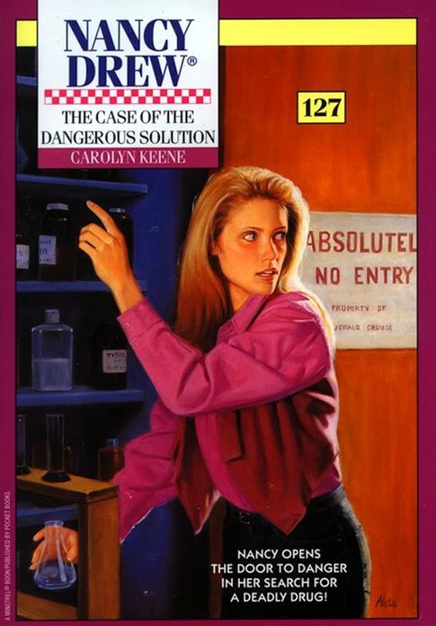 The Case of the Dangerous Solution (Nancy Drew Series #127)