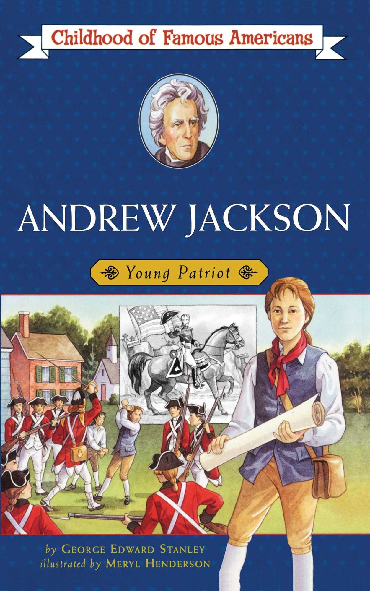 Andrew Jackson: Young Patriot