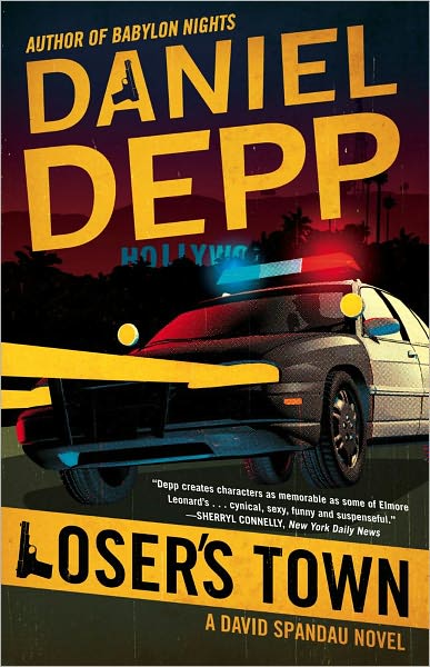 Loser's Town: A David Spandau Novel