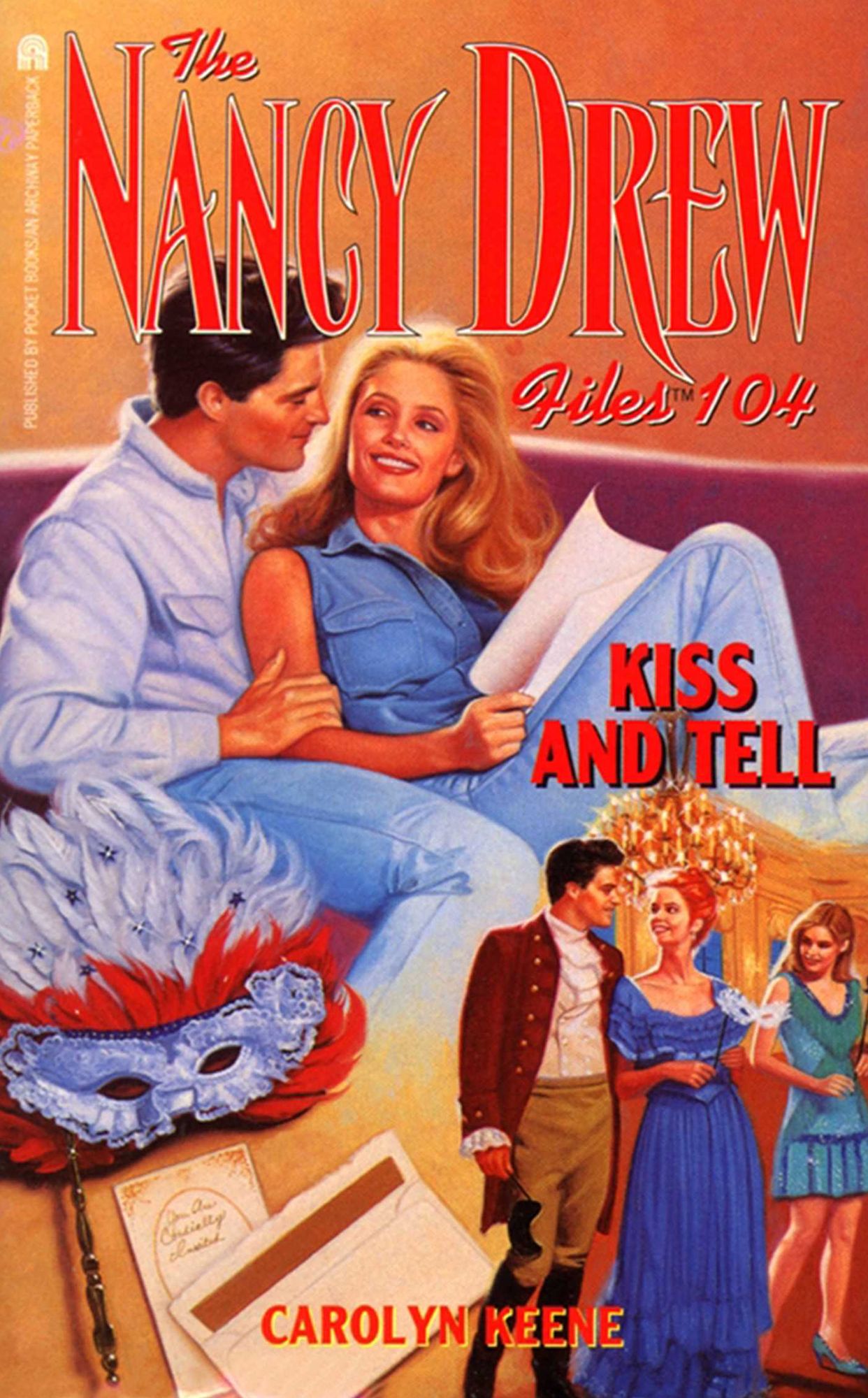 Kiss and Tell (Nancy Drew Files Series #104)