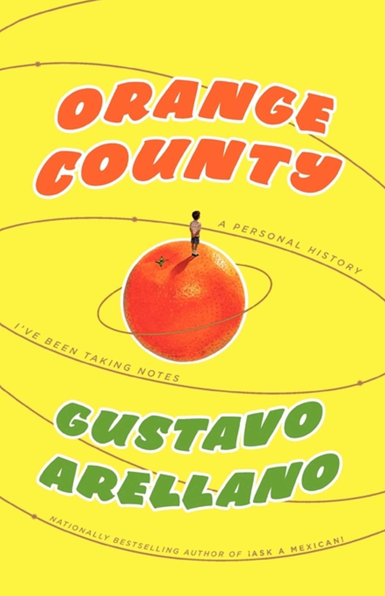 Orange County: A Personal History
