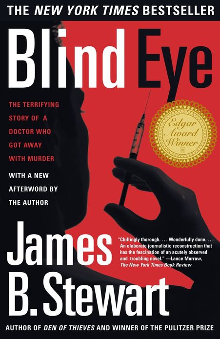 Blind Eye: The Terrifying Story Of A Doctor Who Got Away With