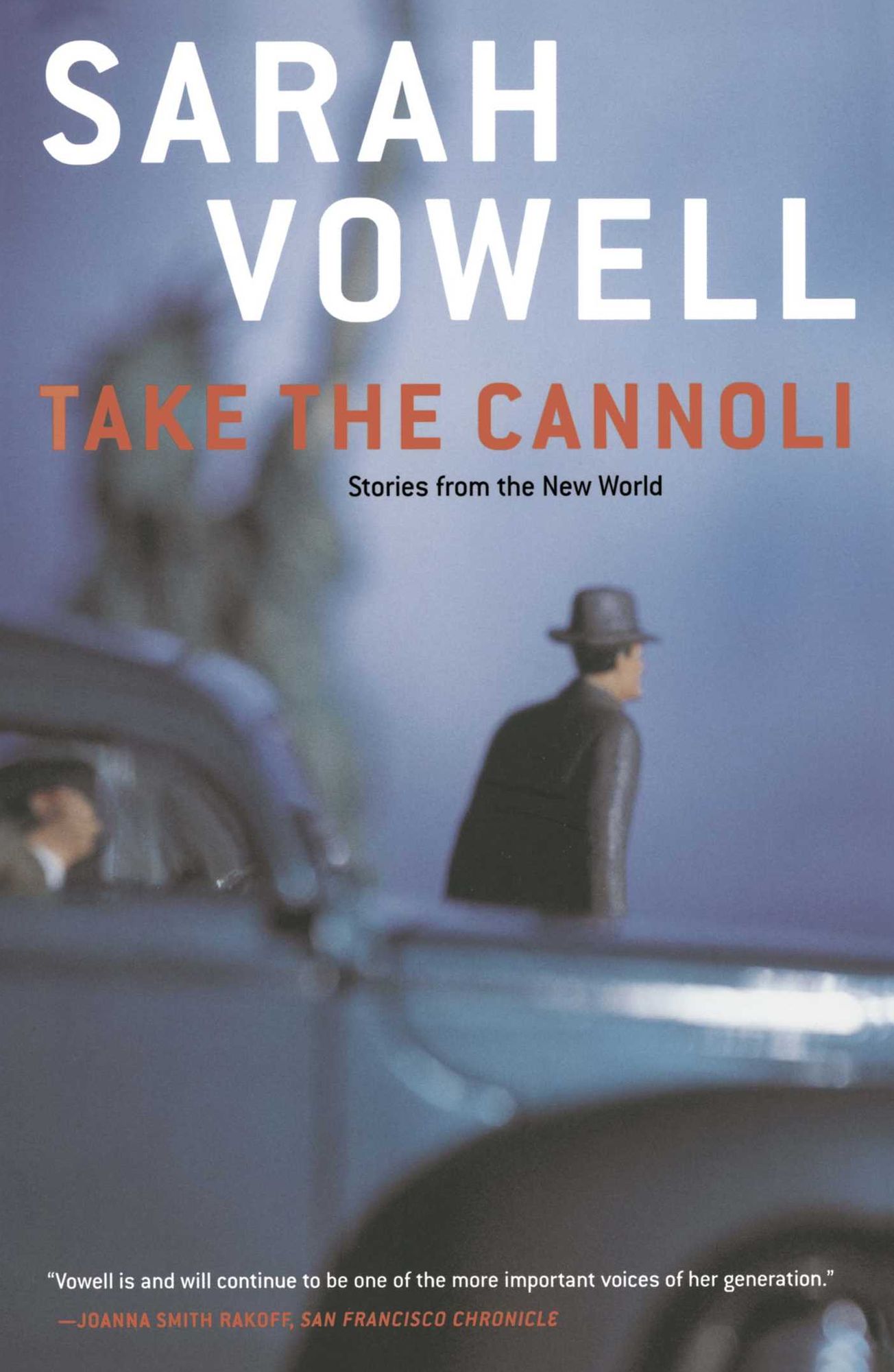 Take the Cannoli: Stories From the New World