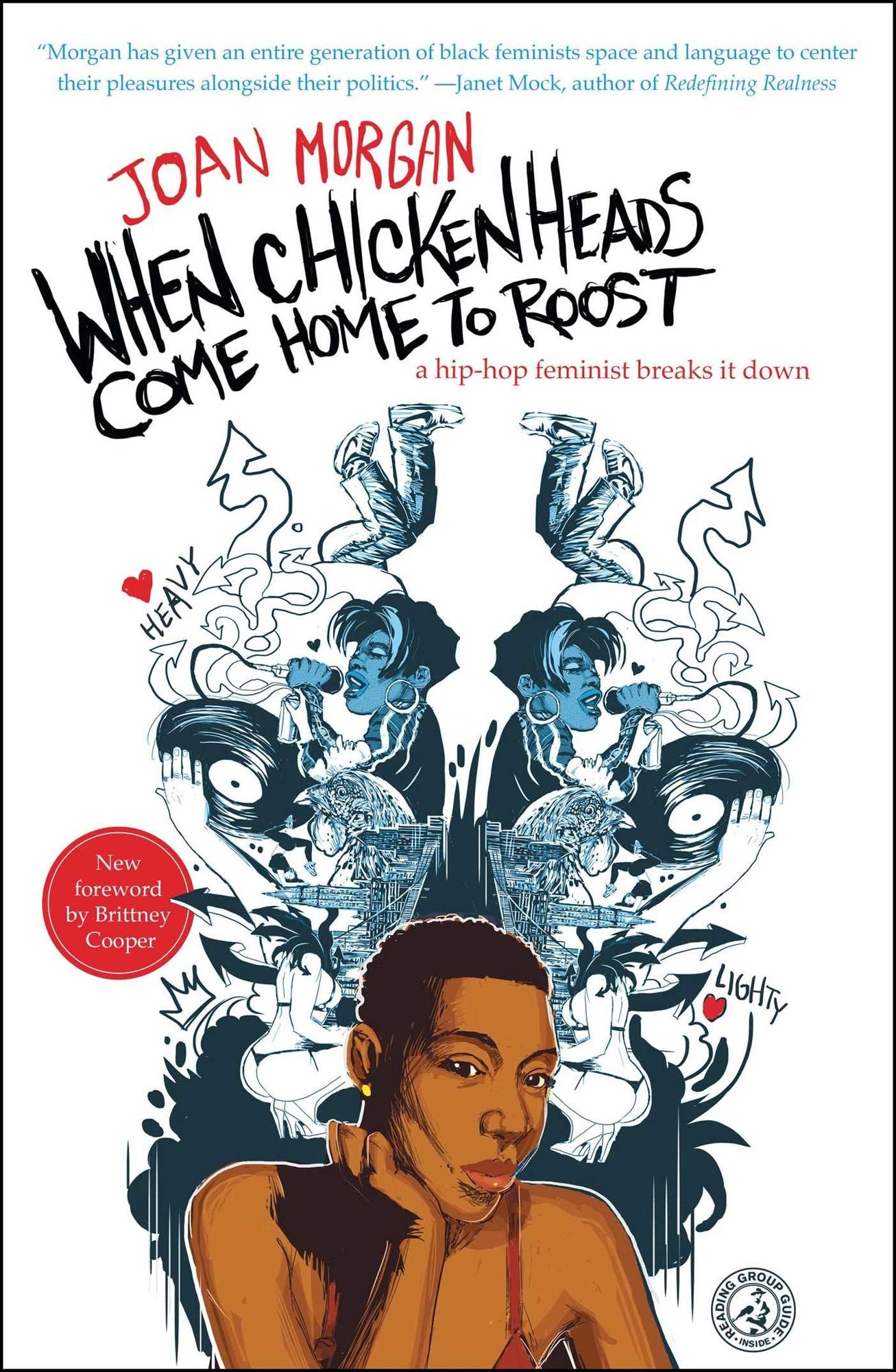 When Chickenheads Come Home to Roost---My Life as a Hip-Hop Feminist