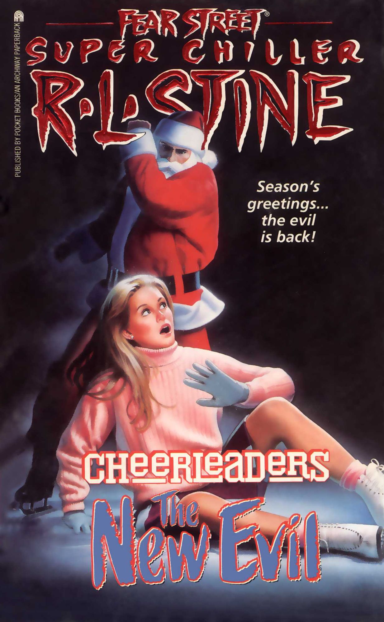The New Evil (Fear Street Series: Cheerleaders)