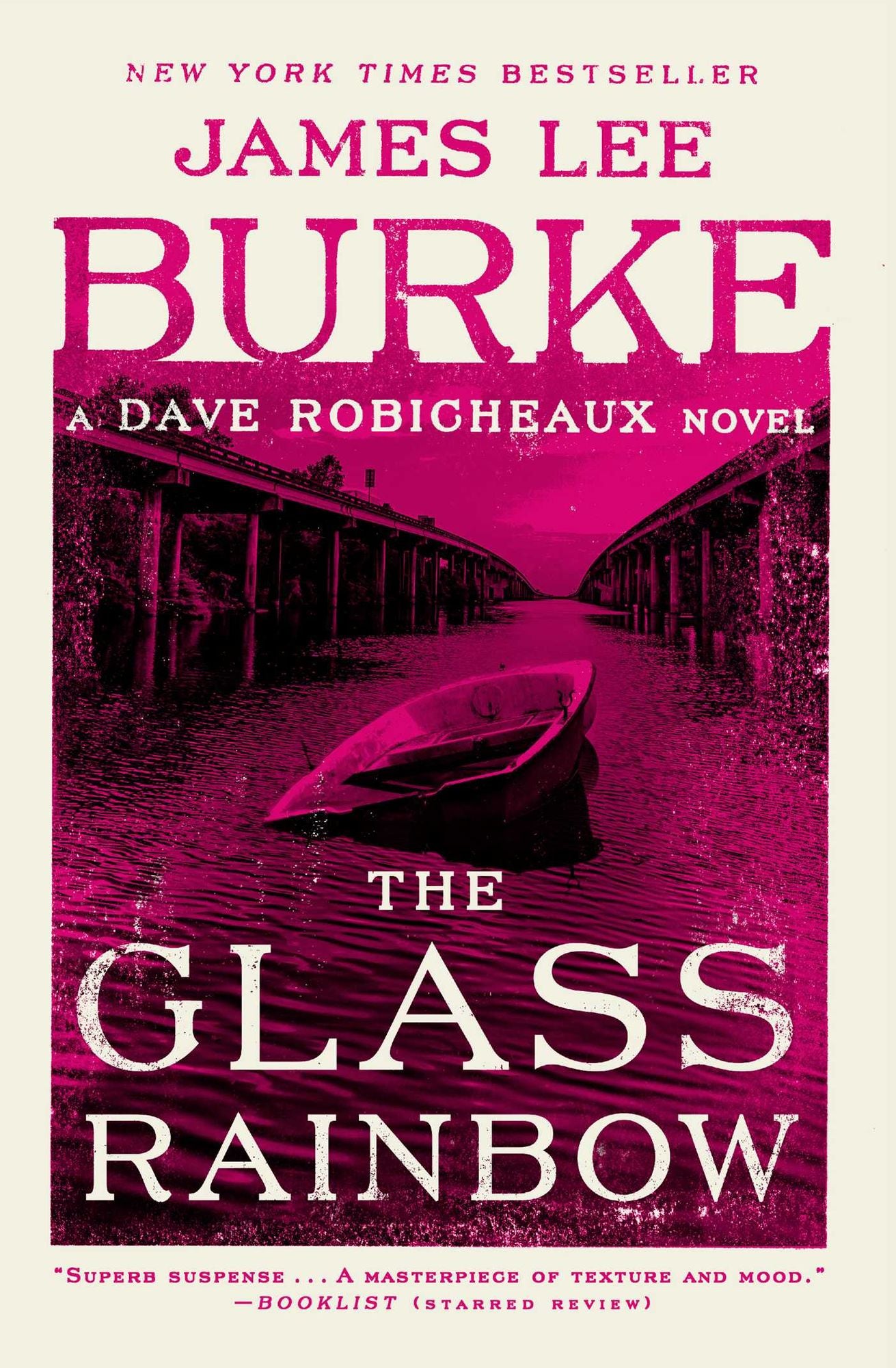 The Glass Rainbow (Dave Robicheaux Series #18)