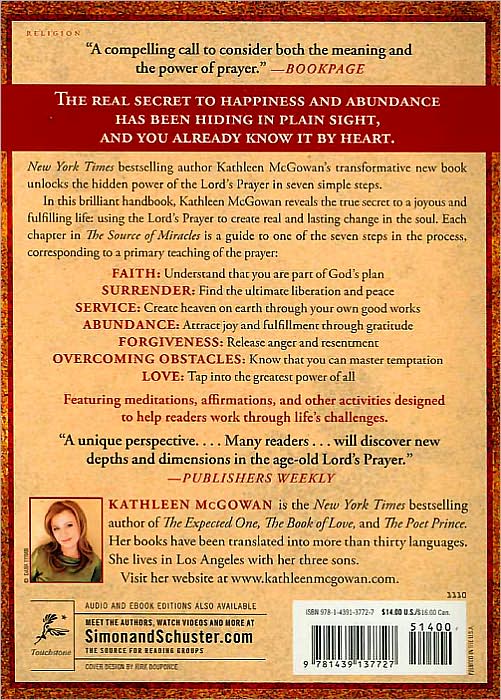 The Source of Miracles: 7 Steps to Transforming Your Life Through the Lord's Prayer
