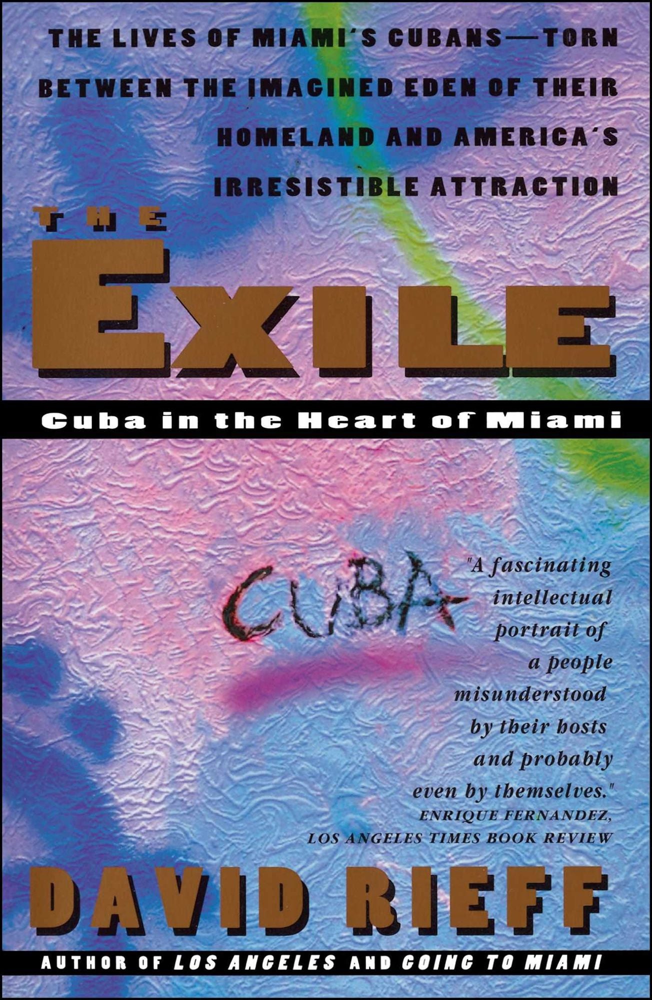 Exile: Cuba in the Heart of Miami