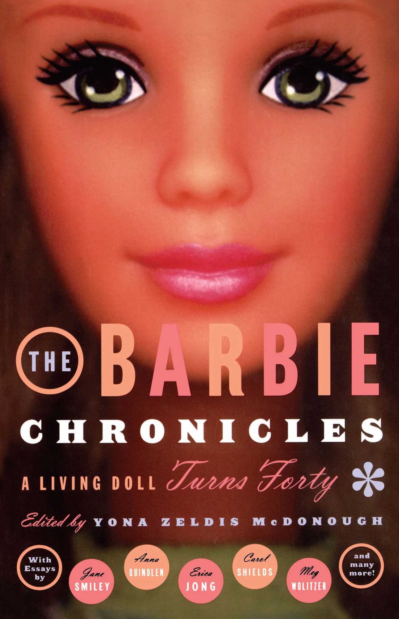 The Barbie Chronicles: A Living Doll Turns Forty