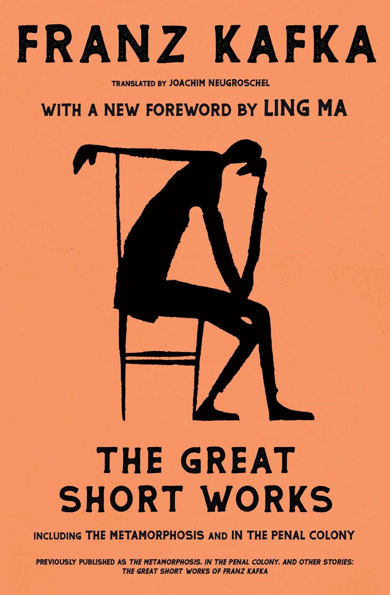 The Metamorphosis, in the Penal Colony and Other Stori: The Great Short Works of Franz Kafka