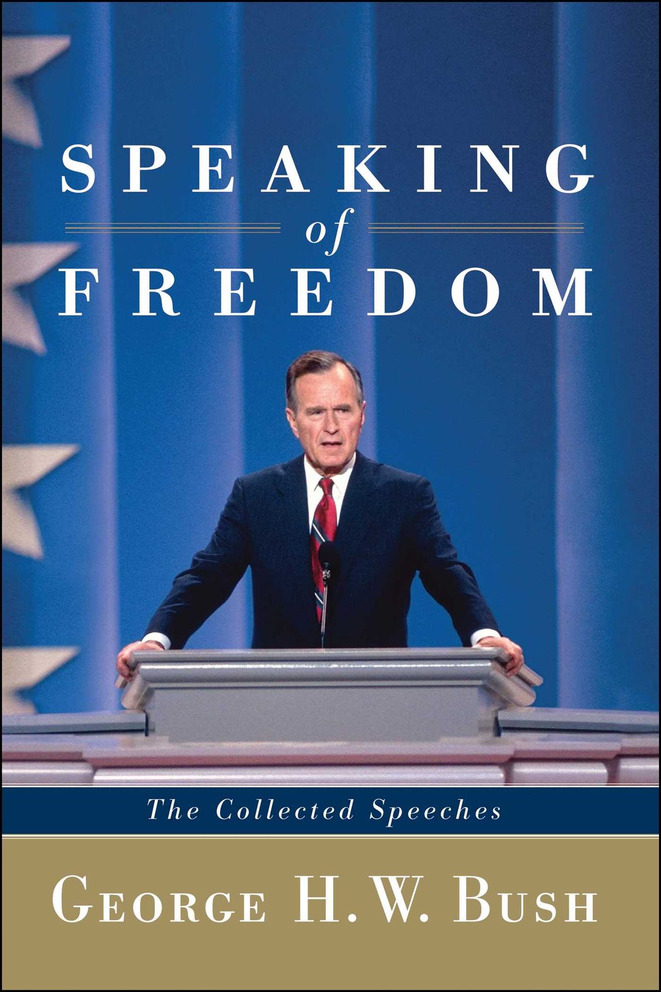 Speaking of Freedom: The Collected Speeches