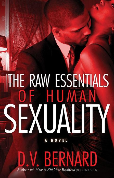 The Raw Essentials of Human Sexuality
