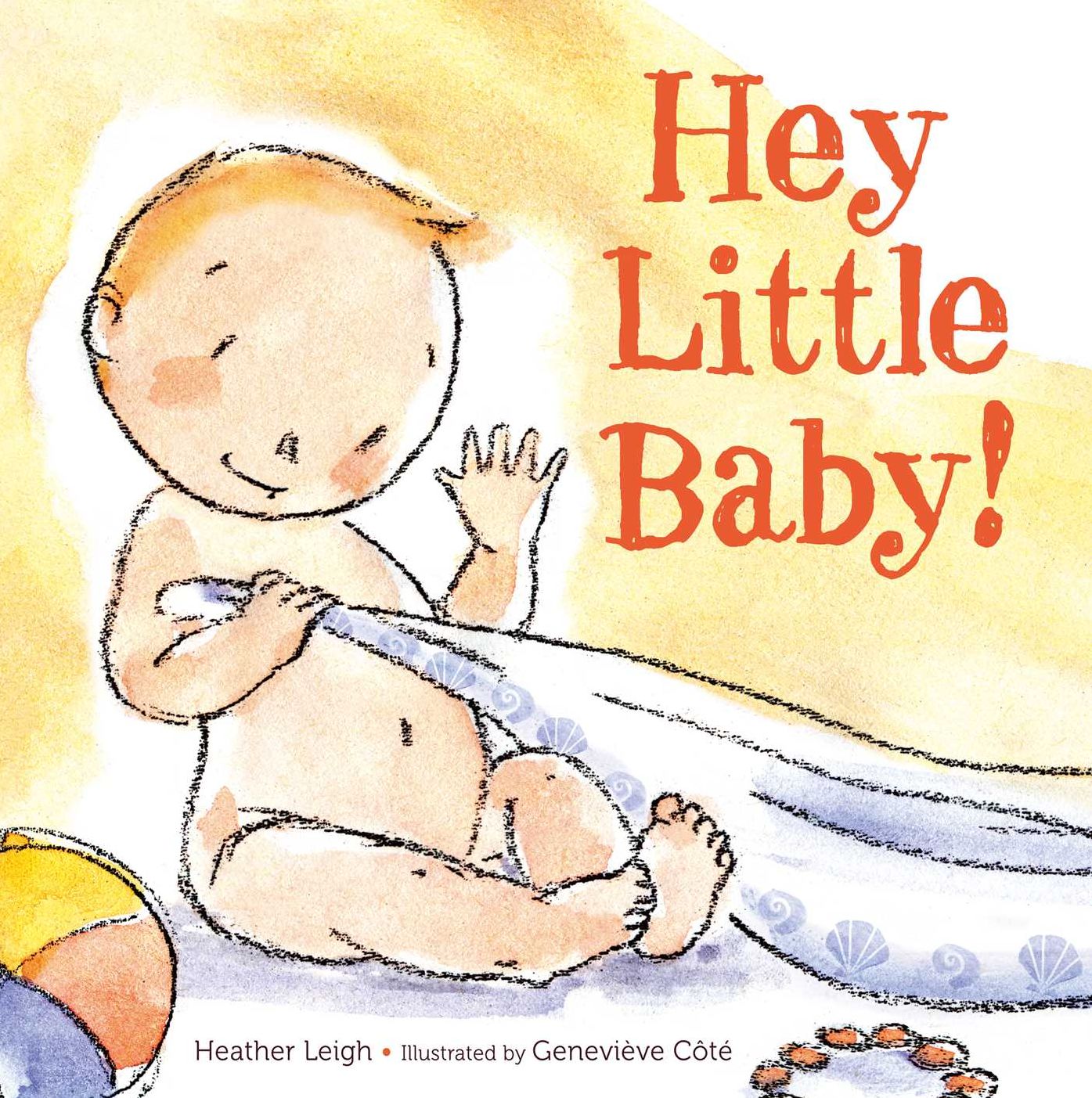 Hey Little Baby!: With Audio Recording