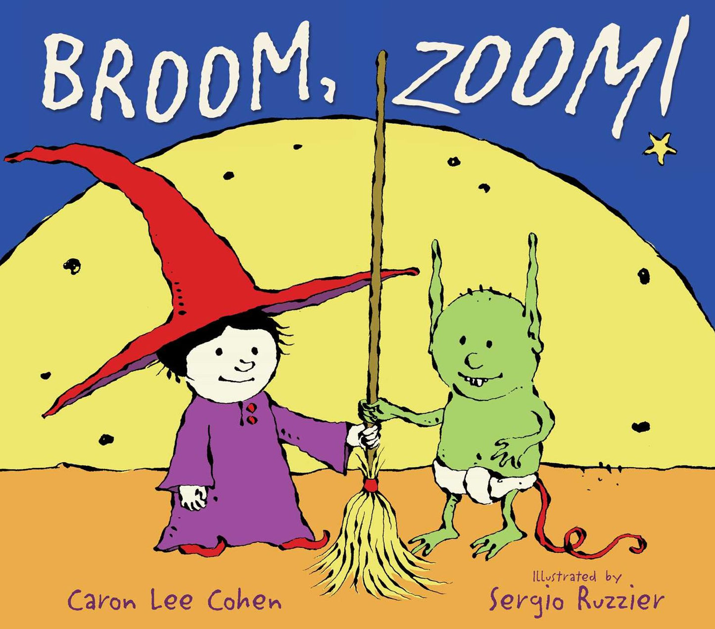 Broom, Zoom!: With Audio Recording