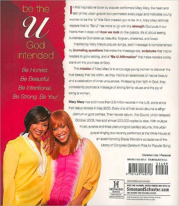 Be U: Be Honest, Be Beautiful, Be Intentional, Be Strong, Be You!