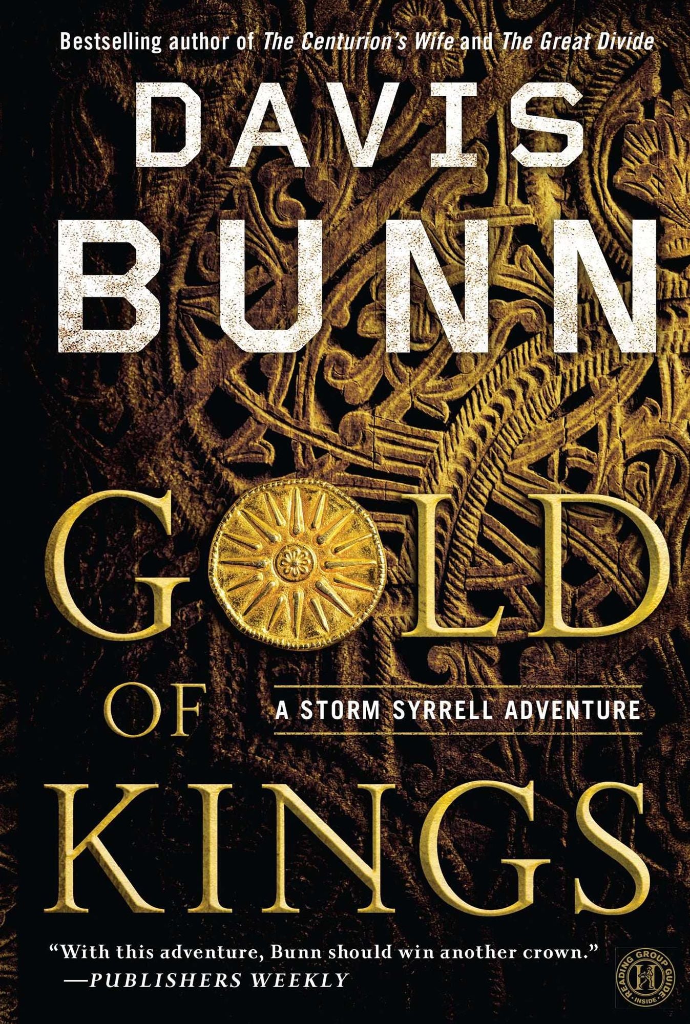 Gold of Kings: A Novel