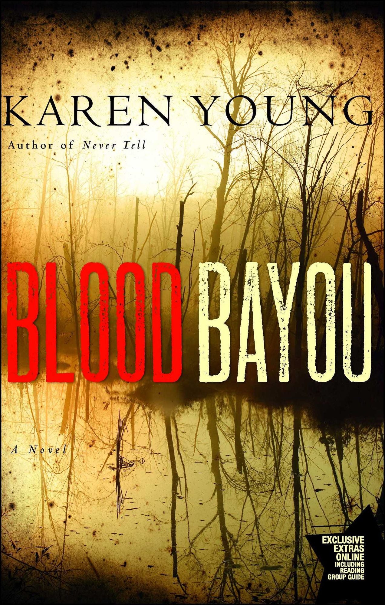 Blood Bayou: A Novel