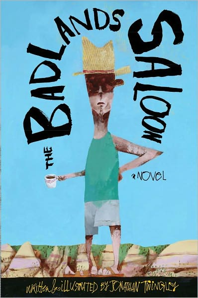 The Badlands Saloon: An Illustrated Novel