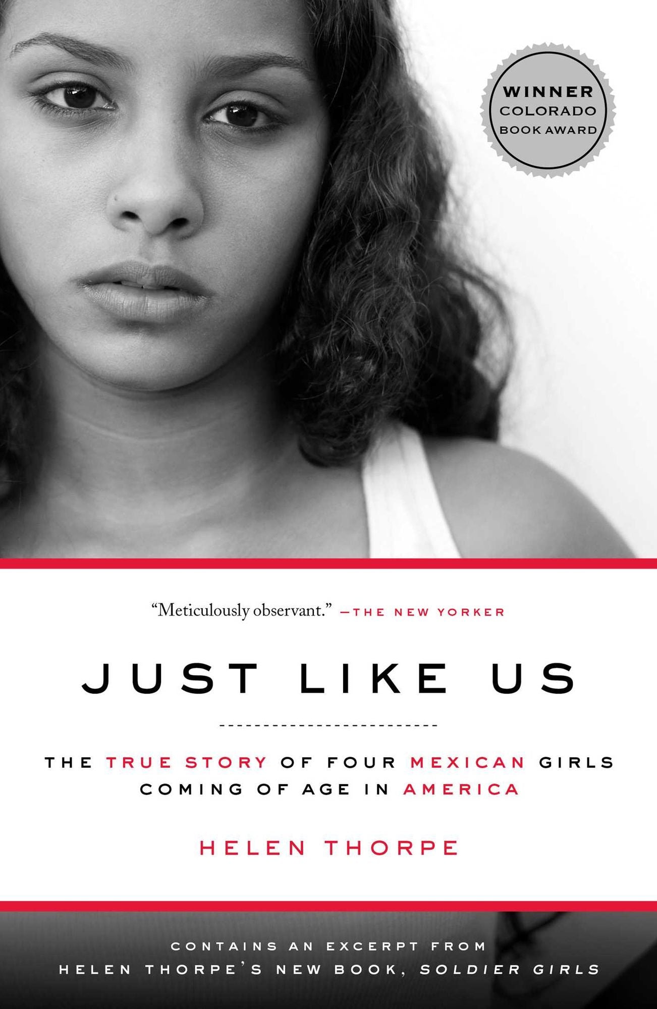 Just Like Us: The True Story of Four Mexican Girls Coming of Age in America
