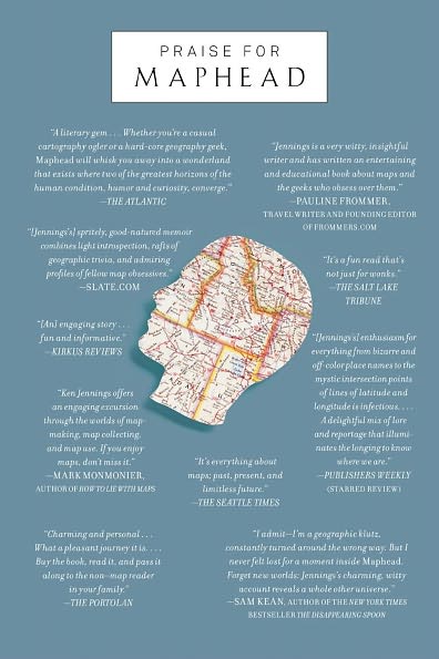 Maphead: Charting the Wide, Weird World of Geography Wonks