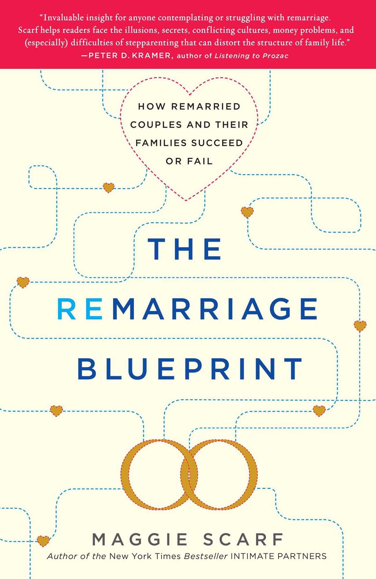 The Remarriage Blueprint: How Remarried Couples and Their Families Succeed or Fail