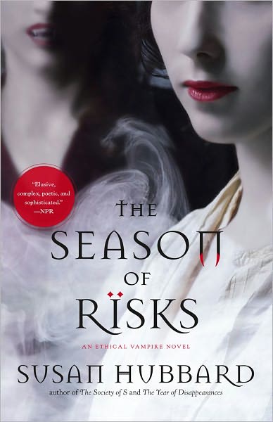 The Season of Risks (Ethical Vampire Series)