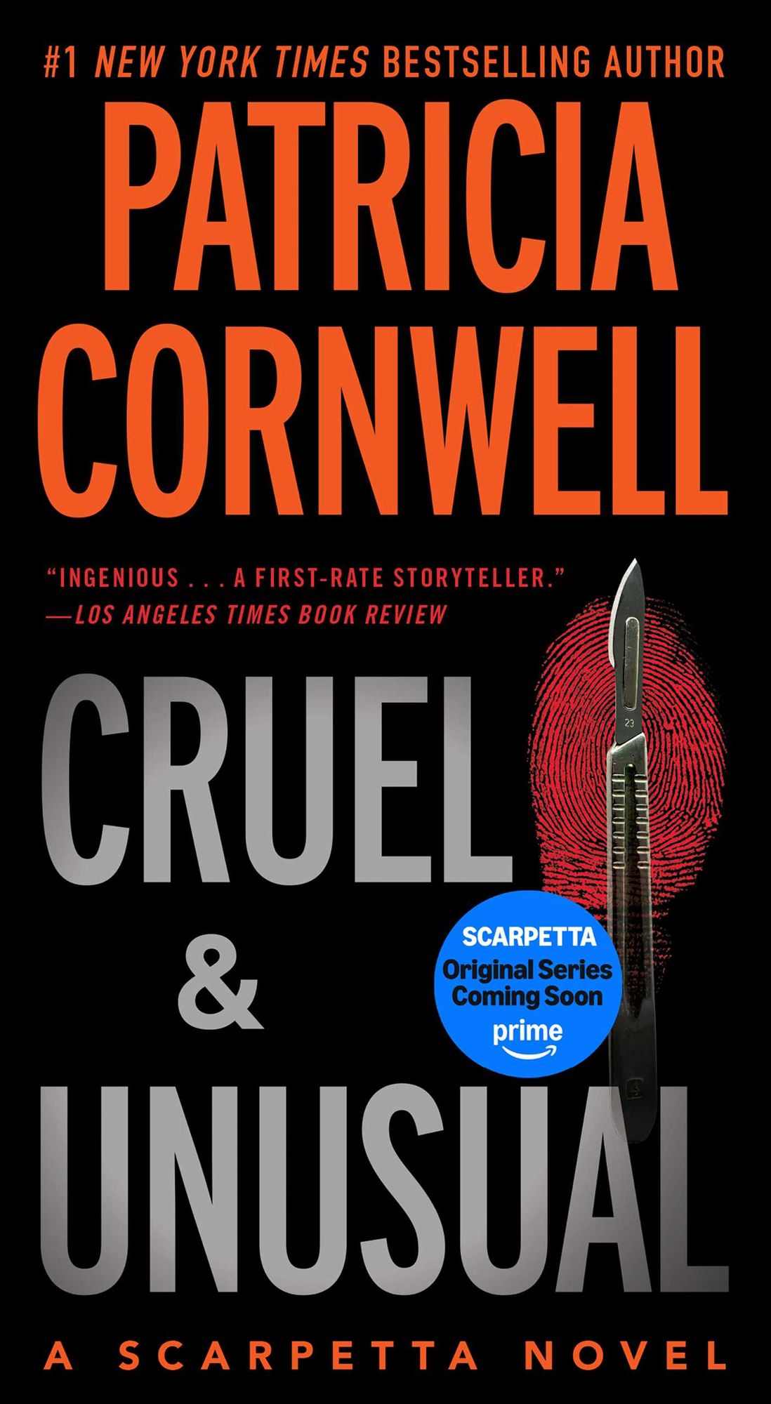 Cruel and Unusual (Kay Scarpetta Series #4)